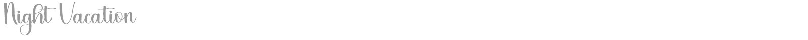 Night Vacation font preview